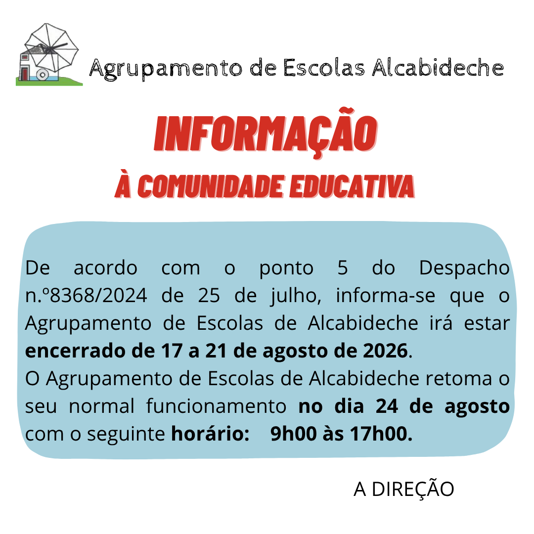 INFORMAÇÃO à Comunidade Educativa Encerramento de 17 a 21 de agosto de 2026